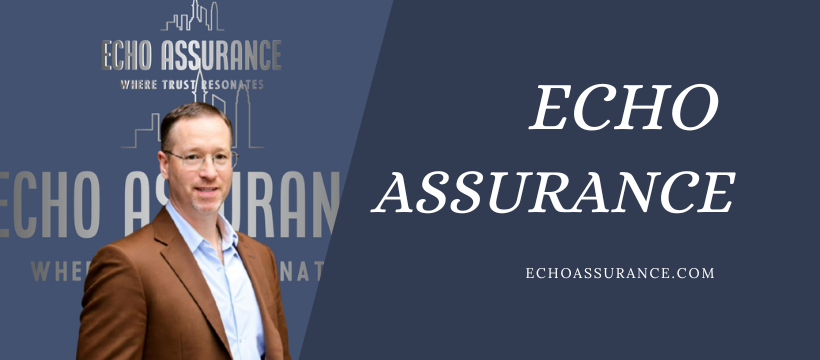 CEO of Echo Assurance